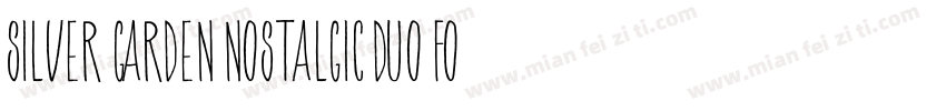 Silver Garden Nostalgic Duo Font字体转换
